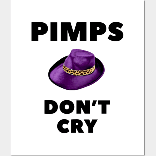 Pimps Don’t Cry Posters and Art